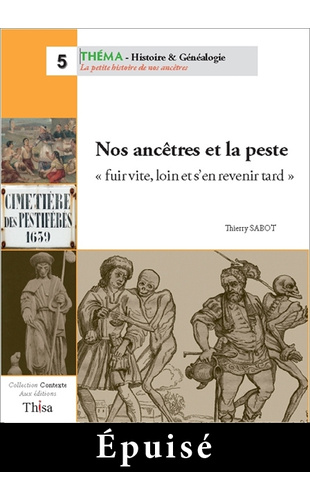 Nos ancêtres et la peste